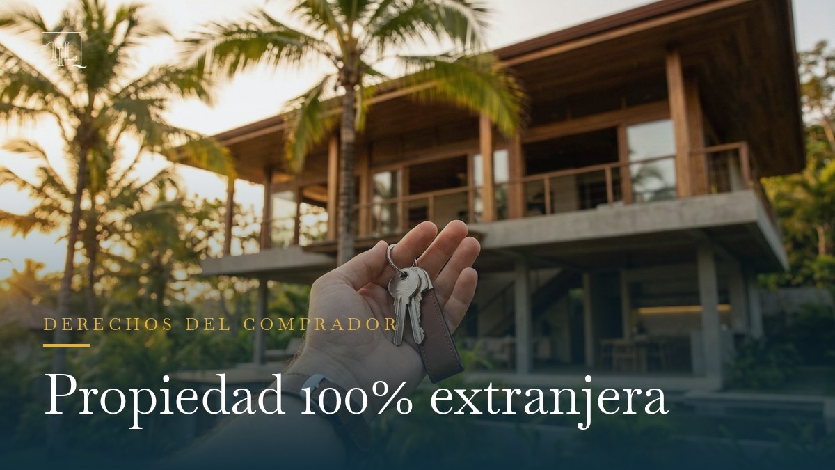 Extranjero: propiedad al 100 % en Costa Rica